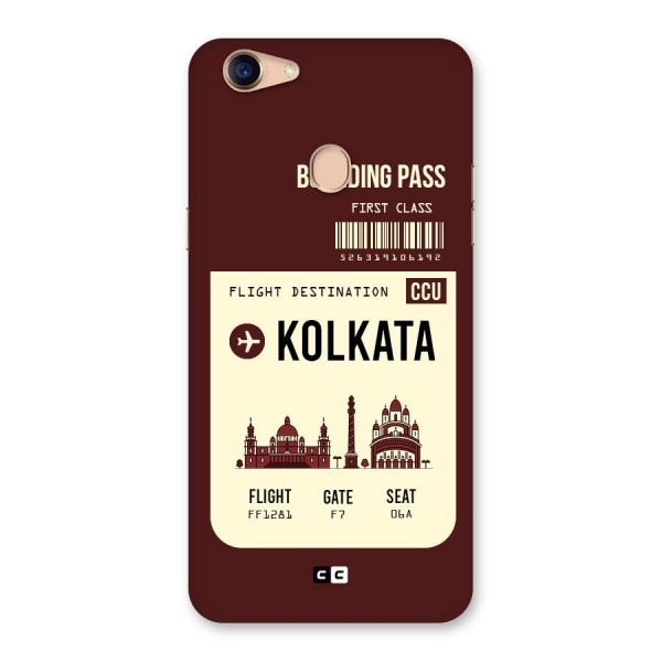 Kolkata Boarding Pass Back Case for Oppo F5