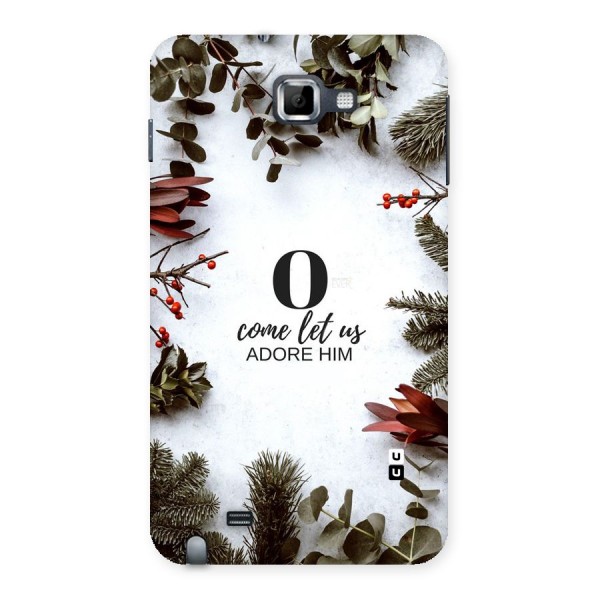 Lets Adore Him Back Case for Galaxy Note