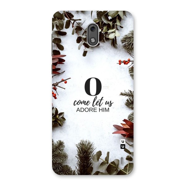 Lets Adore Him Back Case for Nokia 2