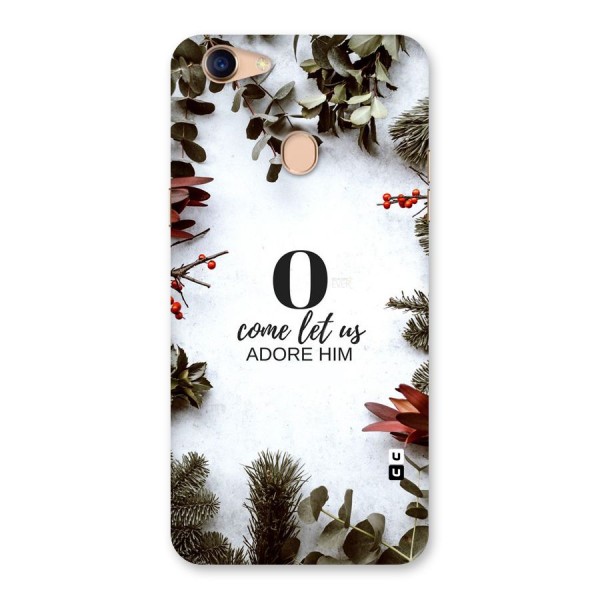 Lets Adore Him Back Case for Oppo F5