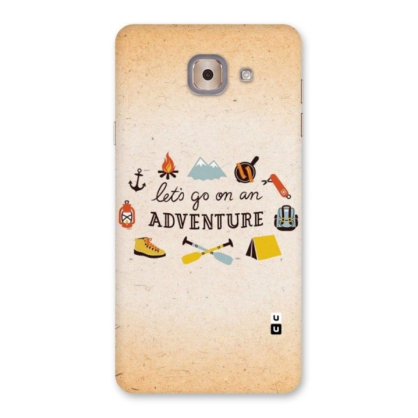 Lets Adventure Life Back Case for Galaxy J7 Max