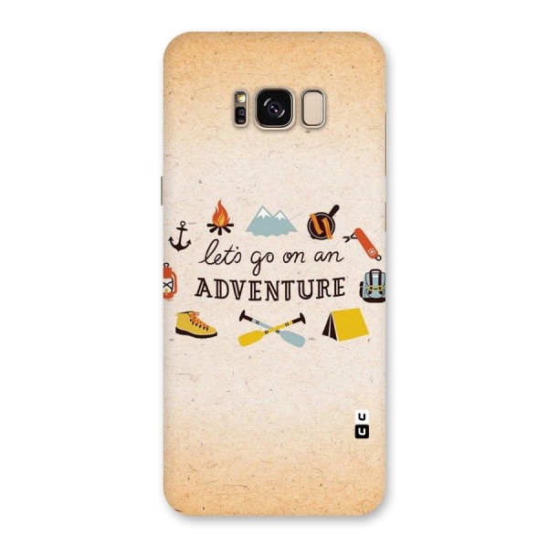 Lets Adventure Life Back Case for Galaxy S8 Plus