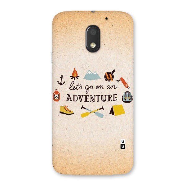 Lets Adventure Life Back Case for Moto E3 Power