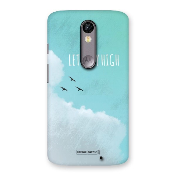 Lets Fly High Back Case for Moto X Force