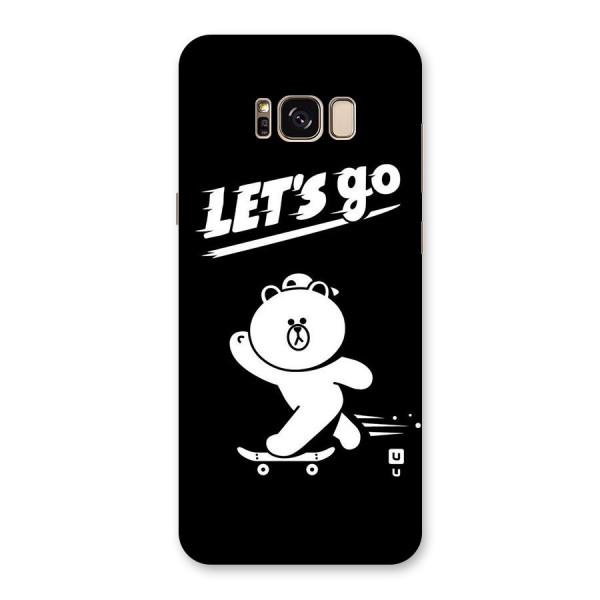 Lets Go Art Back Case for Galaxy S8 Plus