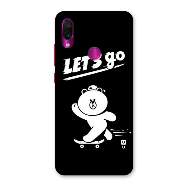 Lets Go Art Back Case for Redmi Note 7 Pro