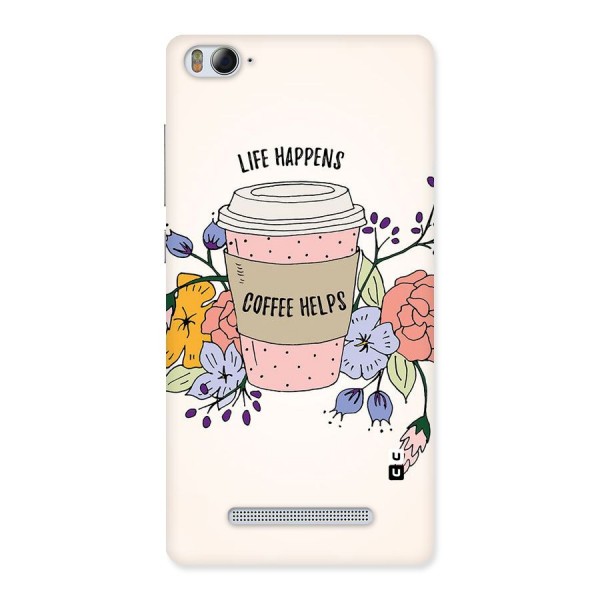 Life Happens Back Case for Xiaomi Mi4i