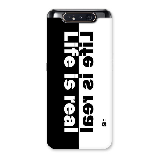 Life is Real Simple Back Case for Galaxy A80