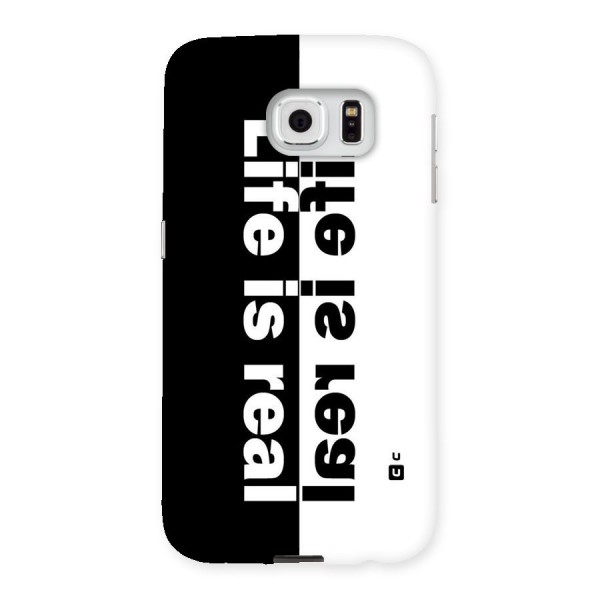 Life is Real Simple Back Case for Samsung Galaxy S6