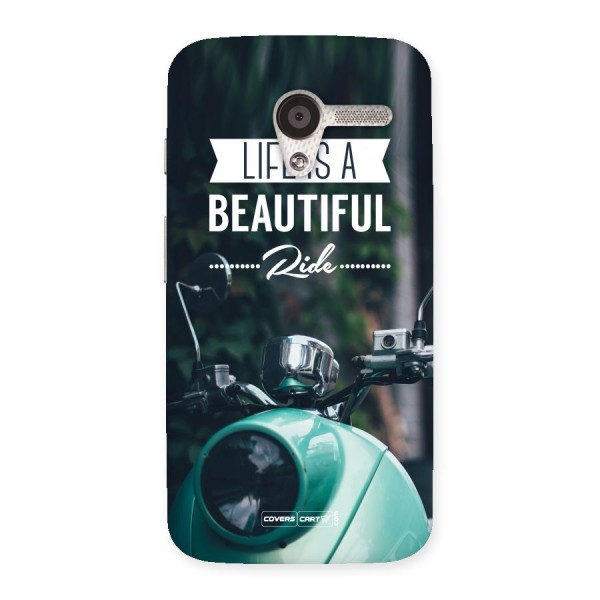 Life is a Beautiful Ride Back Case for Moto X