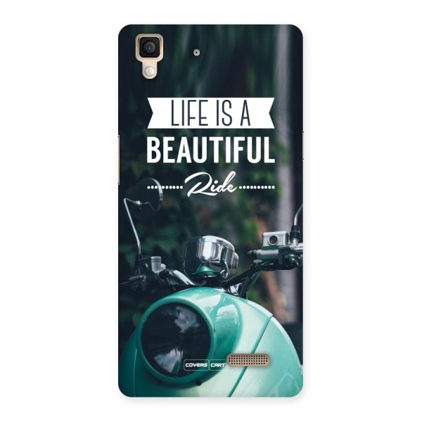 Life is a Beautiful Ride Back Case for Oppo R7