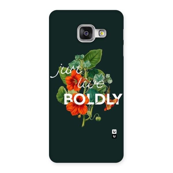 Live Boldly Back Case for Galaxy A3 2016