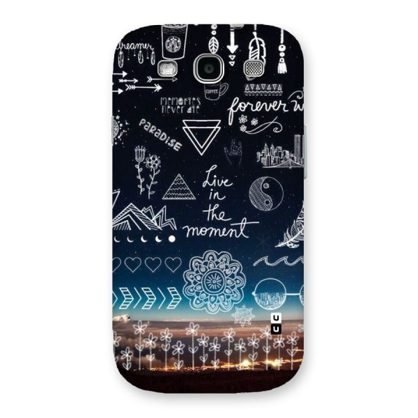 Live In The Moment Back Case for Galaxy S3 Neo