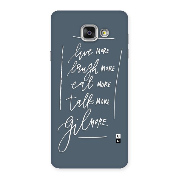 Live Laugh More Back Case for Galaxy A7 2016