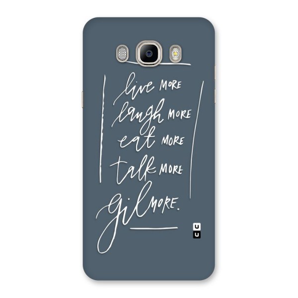 Live Laugh More Back Case for Galaxy On8