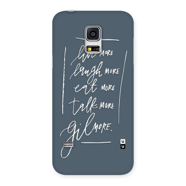 Live Laugh More Back Case for Galaxy S5 Mini