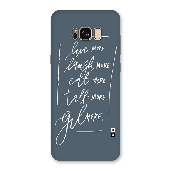 Live Laugh More Back Case for Galaxy S8 Plus