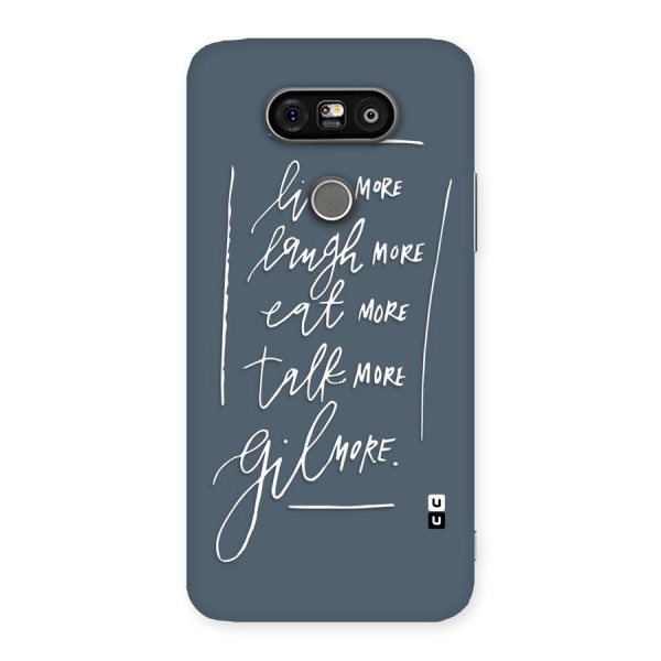 Live Laugh More Back Case for LG G5