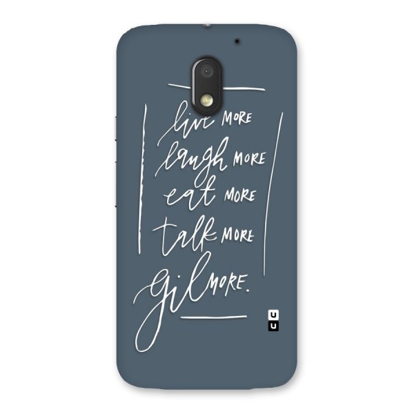 Live Laugh More Back Case for Moto E3 Power