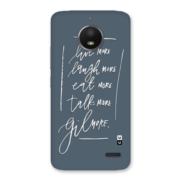 Live Laugh More Back Case for Moto E4