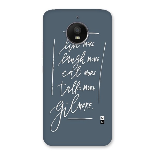 Live Laugh More Back Case for Moto E4 Plus