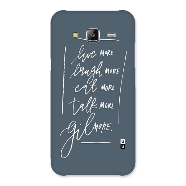 Live Laugh More Back Case for Samsung Galaxy J5