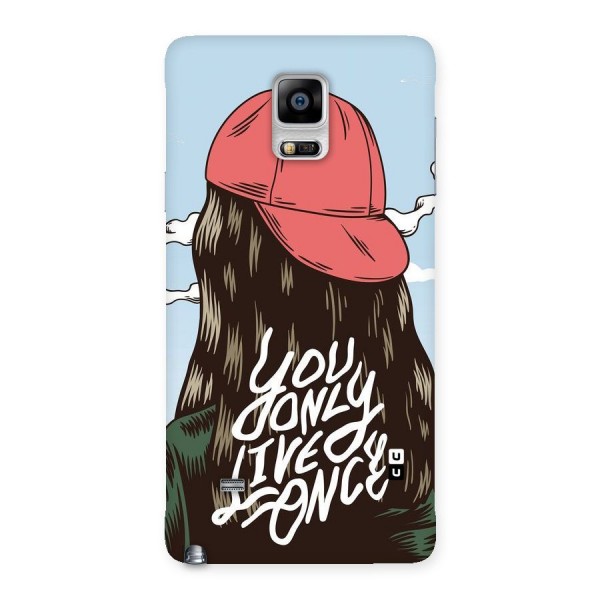 Live Once Back Case for Galaxy Note 4