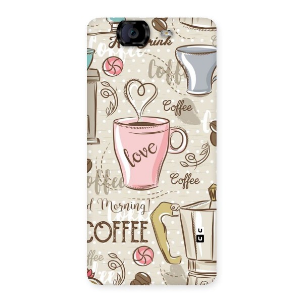 Love Coffee Design Back Case for Canvas Knight A350