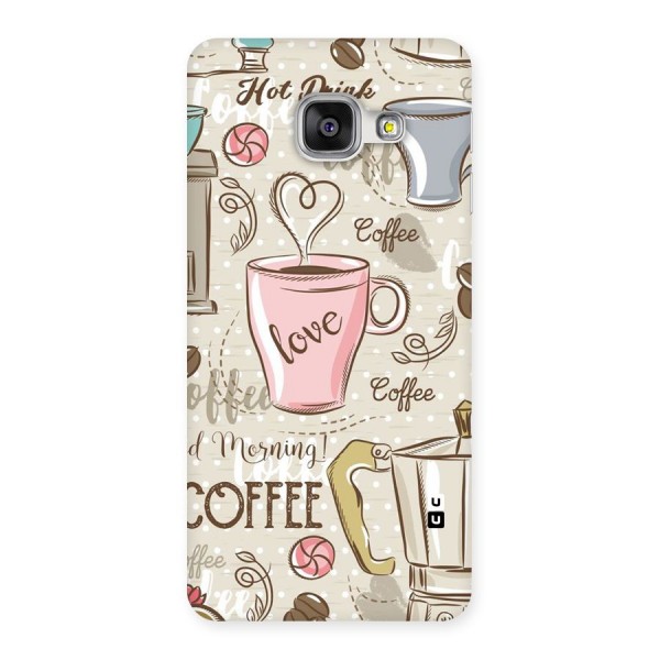 Love Coffee Design Back Case for Galaxy A3 2016