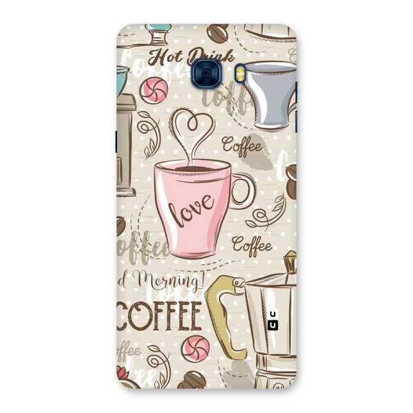 Love Coffee Design Back Case for Galaxy C7 Pro