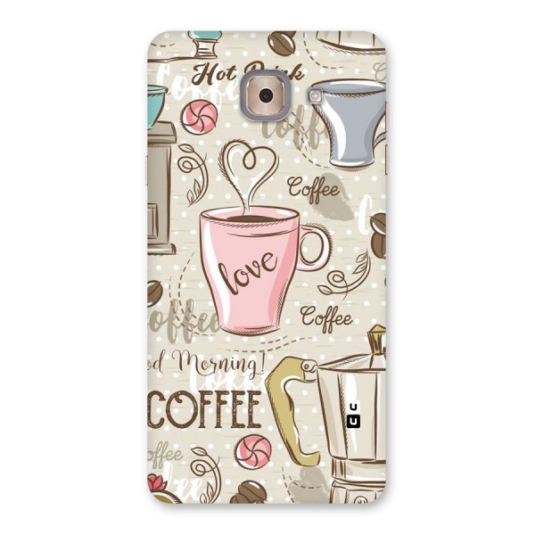 Love Coffee Design Back Case for Galaxy J7 Max