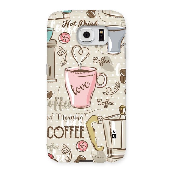 Love Coffee Design Back Case for Samsung Galaxy S6