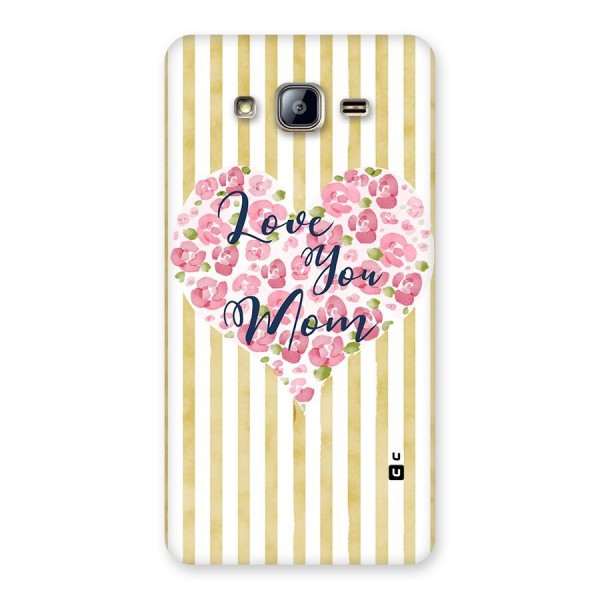 Love You Mom Back Case for Galaxy On5