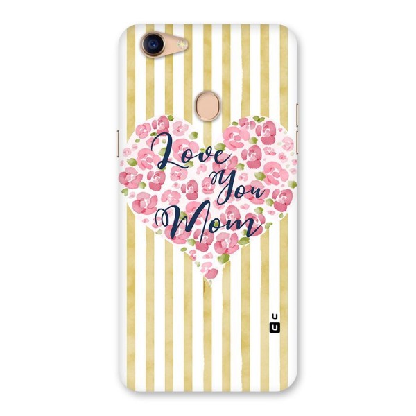 Love You Mom Back Case for Oppo F5