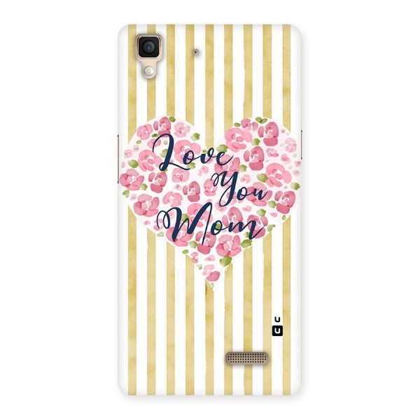 Love You Mom Back Case for Oppo R7