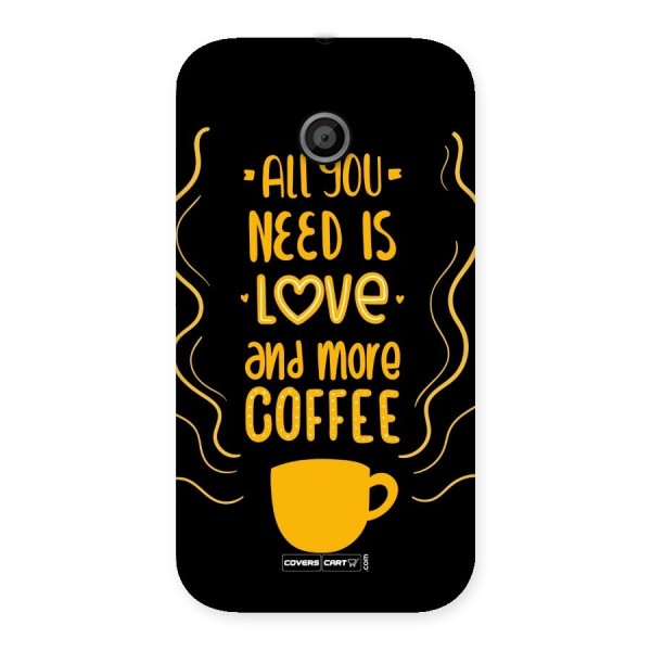 Love and More Coffee Back Case for Moto E