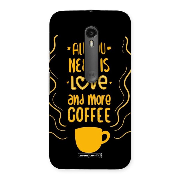 Love and More Coffee Back Case for Moto G3