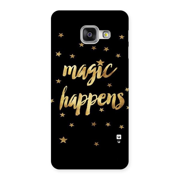 Magic Happens Back Case for Galaxy A3 2016