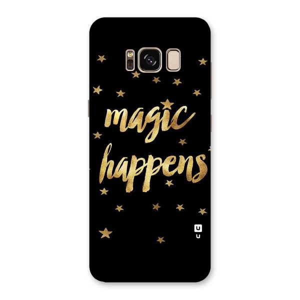 Magic Happens Back Case for Galaxy S8