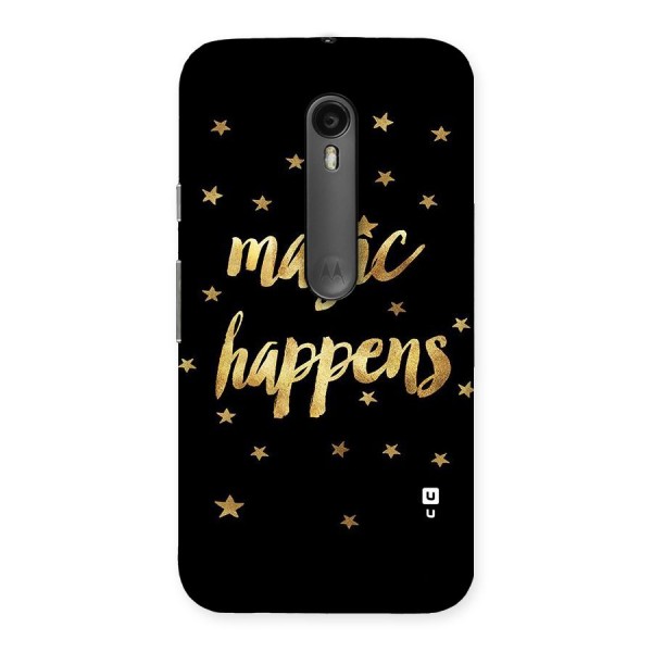 Magic Happens Back Case for Moto G3