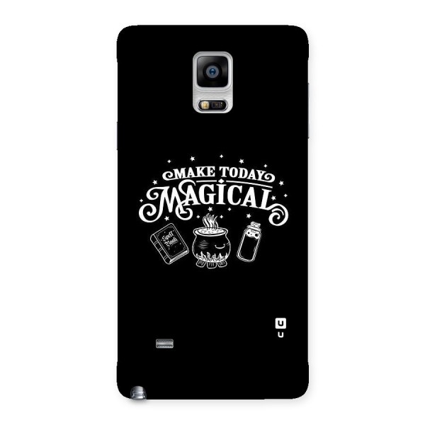 Make Today Magical Back Case for Galaxy Note 4