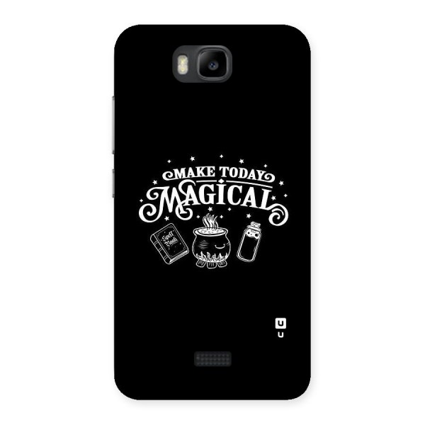 Make Today Magical Back Case for Honor Bee