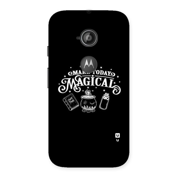 Make Today Magical Back Case for Moto E 2nd Gen