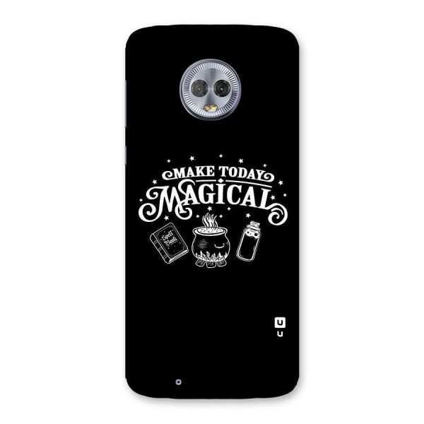 Make Today Magical Back Case for Moto G6