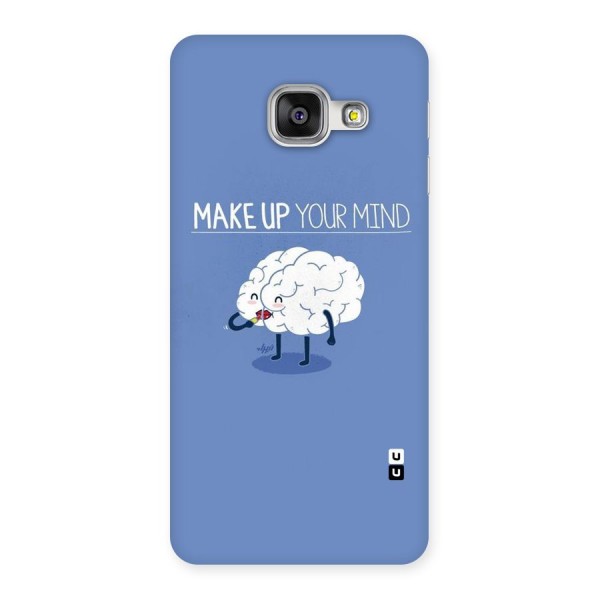 Makeup Your Mind Back Case for Galaxy A3 2016