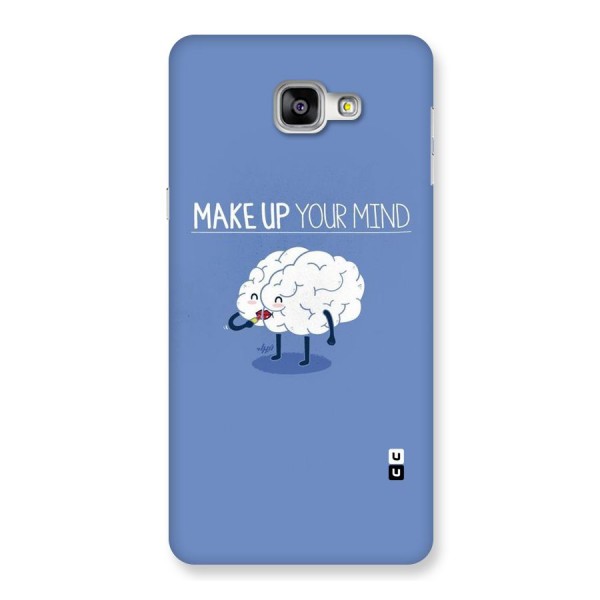 Makeup Your Mind Back Case for Galaxy A9