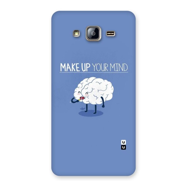 Makeup Your Mind Back Case for Galaxy On5