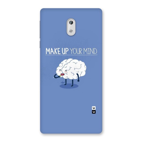 Makeup Your Mind Back Case for Nokia 3