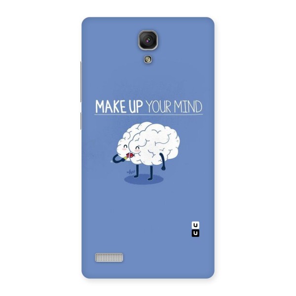 Makeup Your Mind Back Case for Redmi Note