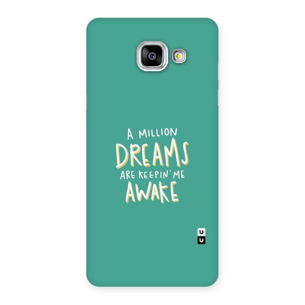 Million Dreams Back Case for Galaxy A5 2016